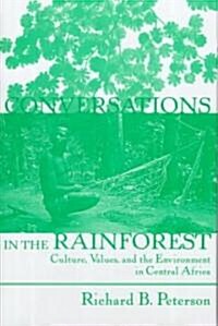 Conversations in the Rainforest (Hardcover)