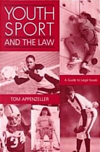 Youth Sport and the Law (Paperback)