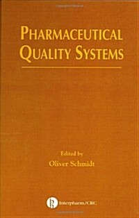 Pharmaceutical Quality Systems (Hardcover)