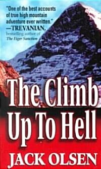 The Climb Up to Hell (Paperback)