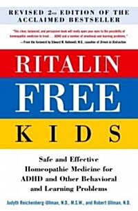 Ritalin Free Kids (Paperback, 2nd, Revised)