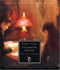 The Broadview Anthology of Victorian Poetry and Poetic Theory (Paperback)