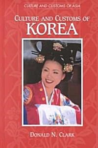 Culture and Customs of Korea (Hardcover)