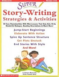 Super Story-Writing Stategies & Activities (Paperback)