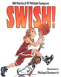 Swish! (Paperback, 2nd, Reprint)