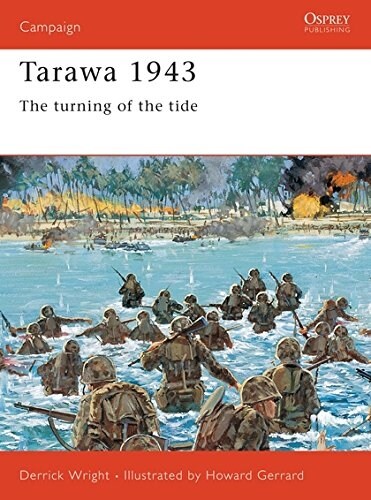 Tarawa 1943 : The Turning of the Tide (Paperback)