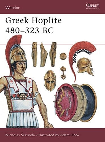 Greek Hoplite 480–323 BC (Paperback)