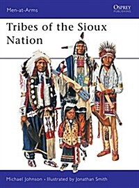 Tribes of the Sioux Nation (Paperback)