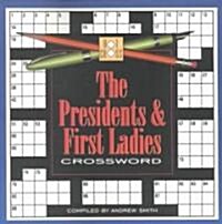 The Presidents & First Ladies Crossword (Paperback, 2)