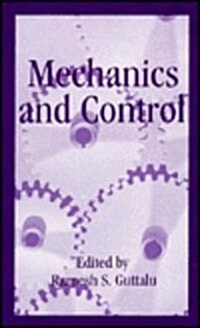 Mechanics and Control (Hardcover)