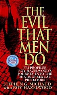 The Evil That Men Do (Paperback, Reissue)