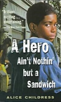 A Hero Aint Nothin But a Sandwich (Paperback)