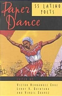 Paper Dance: 55 Latino Poets (Paperback)