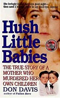Hush Little Babies (Paperback)