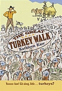 [중고] The Great Turkey Walk (Paperback, Sunburst)