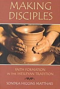 Making Disciples (Paperback)