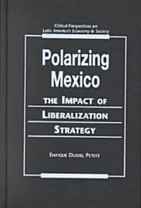 Polarizing Mexico (Hardcover)