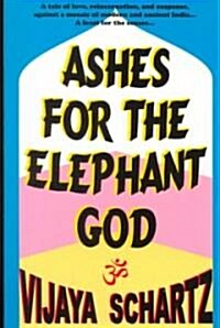 Ashes for the Elephant God (Paperback)