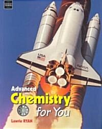 Advanced Chemistry for You (Paperback, Revised)