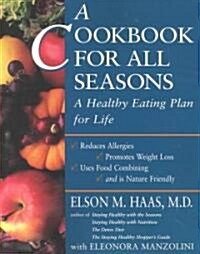 A Cookbook for All Seasons (Paperback)
