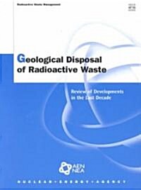 Geological Disposal of Radioactive Waste (Paperback)