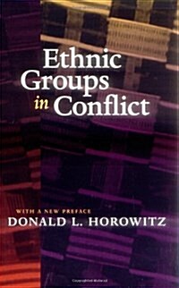 Ethnic Groups in Conflict (Paperback)