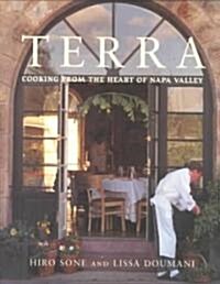 Terra: Cooking from the Heart of Napa Valley (Hardcover)