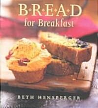 Bread for Breakfast (Paperback)