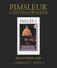 Pimsleur English for Spanish Speakers Level 1 CD: Learn to Speak and Understand English for Spanish with Pimsleur Language Programs (Audio CD, 2, Edition, 30 Les)