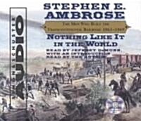 Nothing Like It in the World (Audio CD, Abridged)
