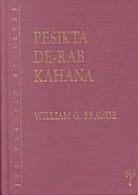 Pesikta de-Rab Kahana (Hardcover, 2, Revised)