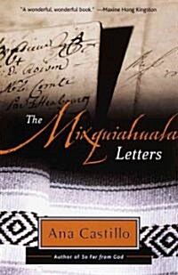 The Mixquiahuala Letters (Paperback, Reprint)