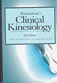Brumstroms Clinical Kinesiology (Hardcover, 5th, Subsequent)