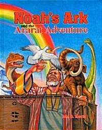 Noahs Ark and the Ararat Adventures (Hardcover, 2)