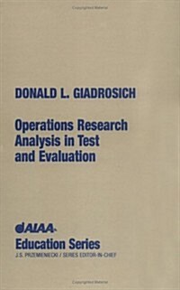 Operations Research Analysis in Test and Evaluation (Hardcover)
