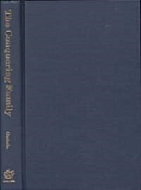 The Conquering Family (Library Binding)