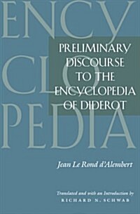 Preliminary Discourse to the Encyclopedia of Diderot (Paperback, 2)