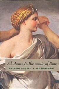 A Dance to the Music of Time: Third Movement (Paperback, 2)
