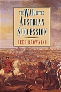 The War of the Austrian Succession (Paperback)
