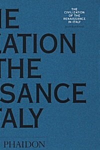 The Civilization of the Renaissance in Italy (Paperback, New ed)