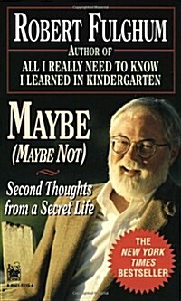 Maybe (Maybe Not): Second Thoughts from a Secret Life (Mass Market Paperback)