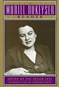 A Muriel Rukeyser Reader (Paperback, Revised)