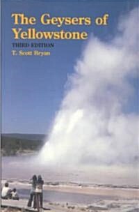The Geysers of Yellowstone (Paperback, 3rd, Subsequent)