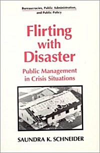 Flirting With Disaster (Paperback)