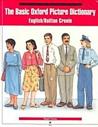 Basic Oxford Picture Dictionary, English-Haitian-Creole Edition (Paperback, 2 Rev ed)