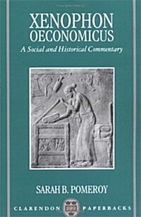 Oeconomicus : A Social and Historical Commentary, with a New English Translation (Paperback)