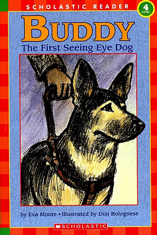 [중고] Buddy, the First Seeing Eye Dog (Hello Reader, Level 4): First Seeing Eye Dog, the (Level 4) (Paperback)