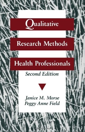 Qualitative Research Methods for Health Professionals (Paperback, 2)