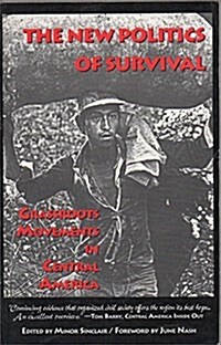 New Politics of Survival (Paperback)
