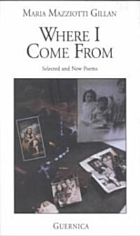 Where I Come from (Paperback)